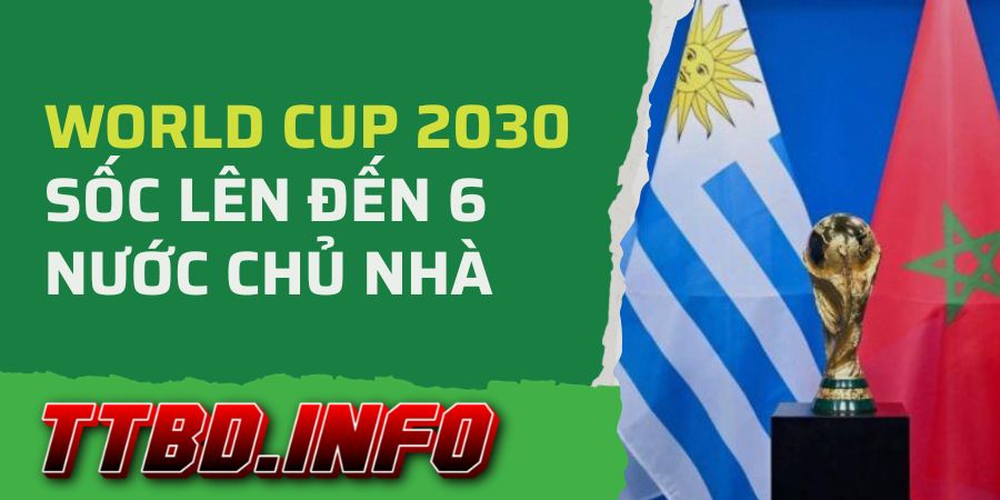 nuoc-chu-nha-world-cup-2030